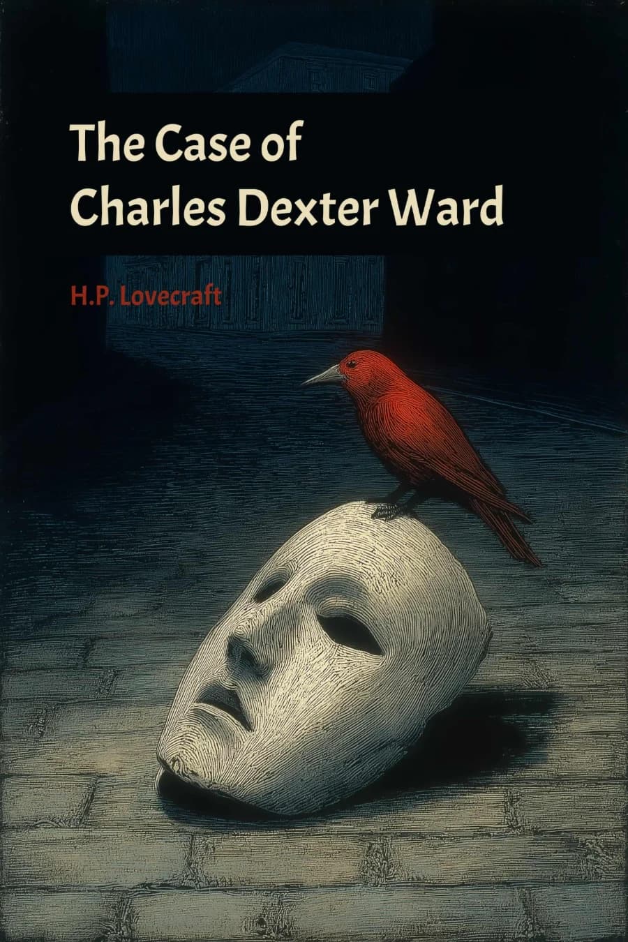The Case of Charles Dexter Ward